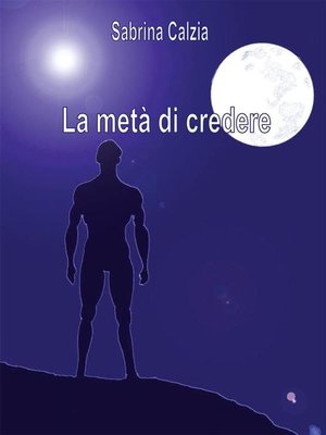 cover image of La metà di credere